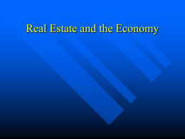 Real Estate and the Economy