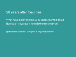 20 years after Cecchini What have policy makers and business