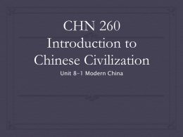 CHN 260 Introduction to Chinese Civilization