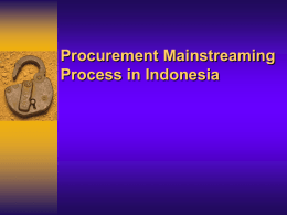 Procurement Mainstreaming Process in Indonesia