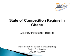 State of Competition Regime in Ghana
