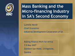 Mass Banking and the Micro-financing Industry in SA`s
