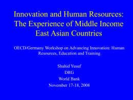 The Experience of Middle Income East Asian Countries