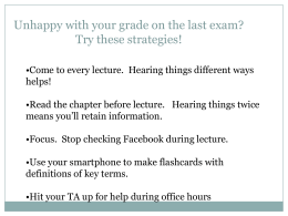 Unhappy with your grade on the last exam? Try these strategies!