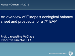 An overview of Europe`s ecological balance sheet and future