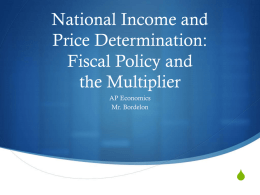 National Income and Price Determination: Fiscal Policy and the
