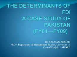 THE DETERMINANTS OF FDI A CASE STUDY OF PAKISTAN (FY81