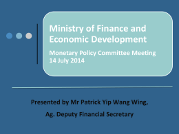 Ag. Deputy Financial Secretary, Mr P. Yip