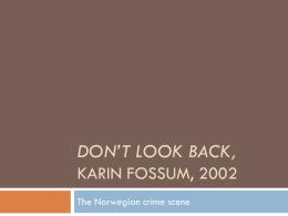 Karin Fossum Don`t Look Back, 1996