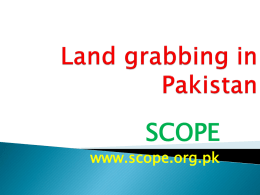 Land grabbing in Pakistan - Commercial Pressures on Land