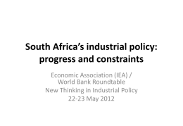South Africa`s industrial policy - International Economic Association