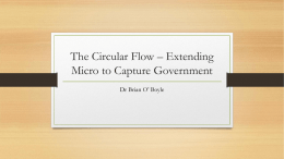 The Circular Flow * Extending Micro to Capture Government
