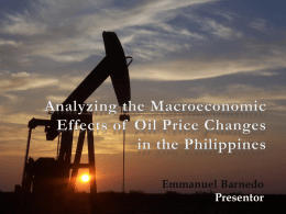 Analyzing the Macroeconomic Effects of Oil Price