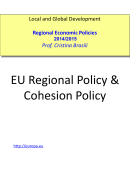 Why a EU Regional Policy?