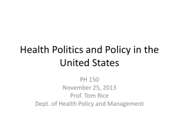 Health Politics and Policy in the United States