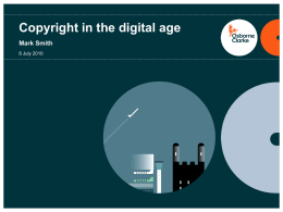 Copyright in the digital age