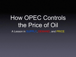 How OPEC Controls the Price of Oil