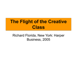 The Flight of the Creative Class