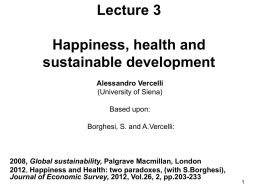 Happiness and health: two paradoxes