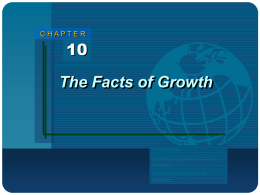 Chapter 10: The Facts of Growth