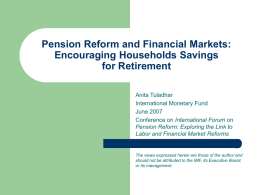 Pensions Reform: Implications for Financial Markets