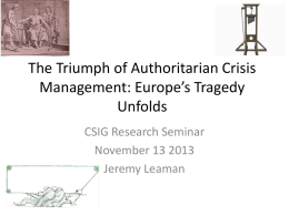 The Triumph of Authoritarian Crisis Management: Europe’s