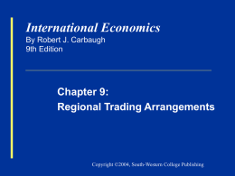 Carbaugh, International Economics 9e, Chapter 9