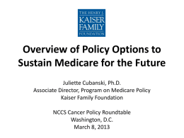 Overview of Policy Options to Sustain Medicare for the Future