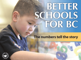 Better Schools for BC-The numbers tell the story