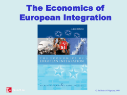 Baldwin & Wyplosz The Economics of Euroepan Integration
