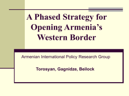 A Phased Strategy for Opening Armenia’s Western Border
