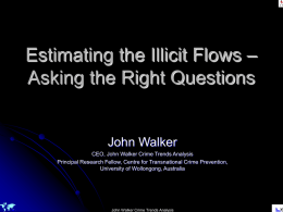 Estimating the Illicit Flows – Asking the Right Questions