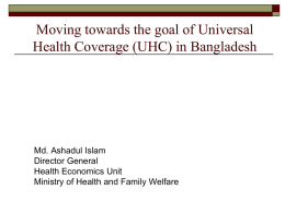 The Goal of Universal Health Coverage in Bangladesh