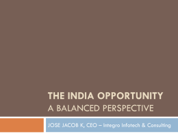 The INDIA OPPORTUNITY A Balanced Perspective