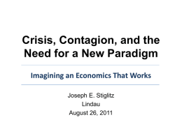 Crisis, Contagion, and the Need for a New Paradigm