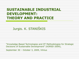 SUSTAINABLE INDUSTRIAL DEVELOPMENT: THEORY AND PRACTICE