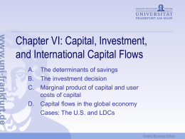 Chapter VI: Capital, Investment, and International Capital