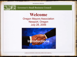 Welcome Oregon Mayors Association Newport, Oregon July 28