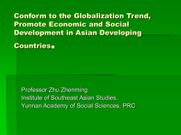 Conform to the Globalization Trend, Promote Economic and