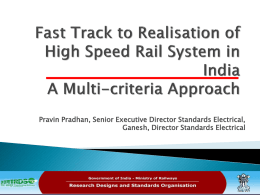 Fast Track to Realisation of High Speed Rail System in