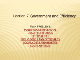 Main problems: Public Goods in General Quasi