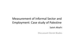 Measurement of Informal Sector and Employment: Cas study