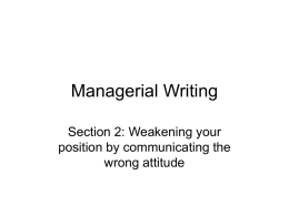 Managerial Writing: Weakening your position