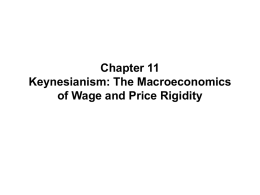 Chapter 11 Keynesianism: The Macroeconomics of Wage and