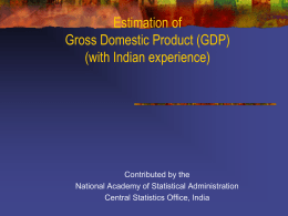 Estimation of GDP, GSDP