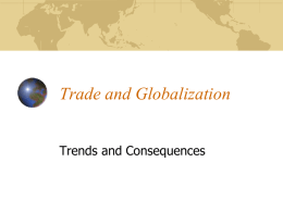 Trade and Globalization - Texas A&M University–Central Texas