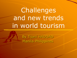 Tourism Industry Challanges and New Trends
