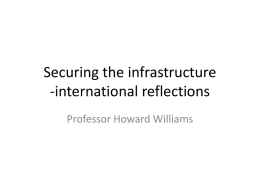 Securing the infrastructure-international reflections