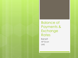 Balance of Payments & Exchange Rates
