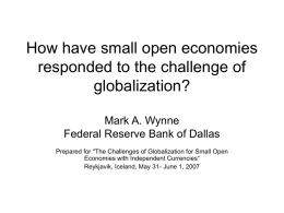 How have small open economies responded to the challenge